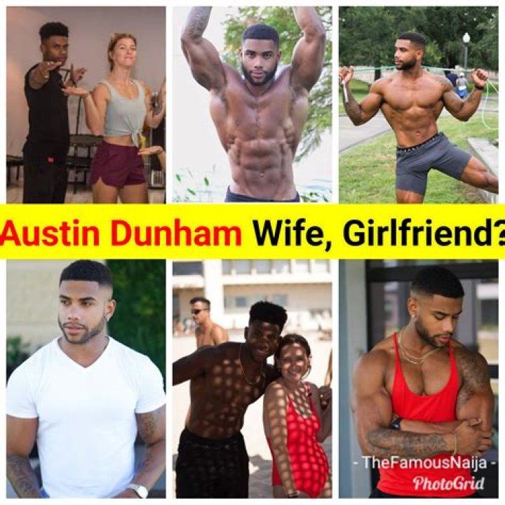 Who is Austin Dunham Dating Now